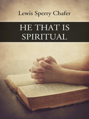 cover image of He that is Spiritual